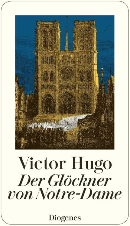 DER GLOCKNER VON NOTRE-DAME - VICTOR HUGO