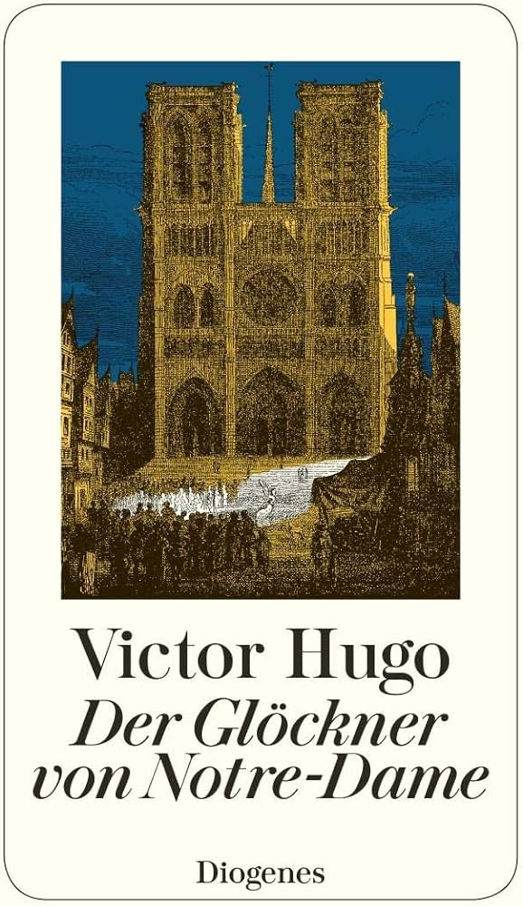 DER GLOCKNER VON NOTRE-DAME - VICTOR HUGO
