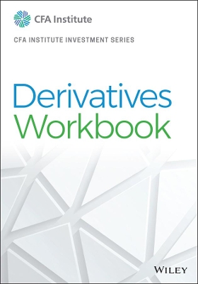 DERIVATIVES WORKBOOK HC - CFA INSTITUTE