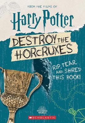 DESTROY THE HORCRUXES! PB - SCHOLASTIC-TERRANCE CRAWFORD