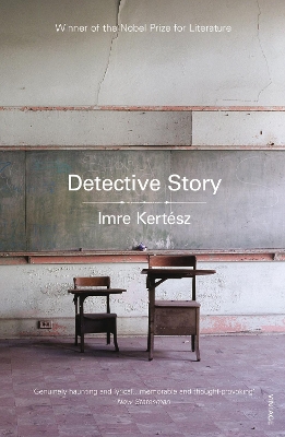 DETECTIVE STORY PB - IMRE KERTESZ-TIM WILKINSON