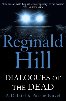 DIALOGUES OF THE DEAD PB - REGINALD HILL