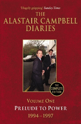 DIARIES VOLUME ONE PRELUDE TO POWER 1994-1997 PB B FORMAT -