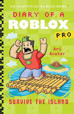 DIARY OF A ROBLOX PRO: DIARY OF A ROBLOX PRO #8 PB - ARI AVA