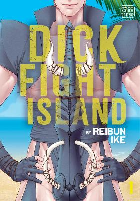 DICK FIGHT ISLAND VOL. 01 PA - REIBUN IKE
