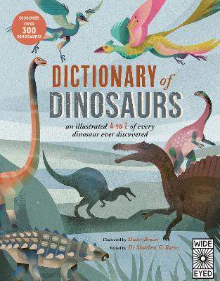 DICTIONARY OF DINOSAURS PB - DIETER BRAUN-DR. MATTHEW G. BAR