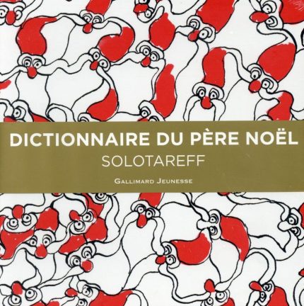 DICTIONNAIRE DU PERE NOEL  POCHE - SOLOTAREFF GREGOIRE