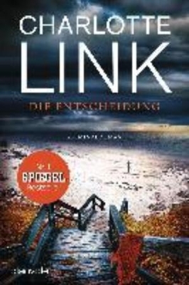 DIE ENTSCHEIDUNG  PB - CHARLOTTE LINK