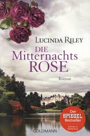 DIE MITTERNACHTSROSE: ROMAN PB - LUCINDA RILEY