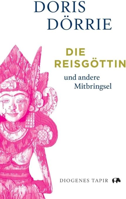 DIE REISGOTTIN - DORIS DORRIE
