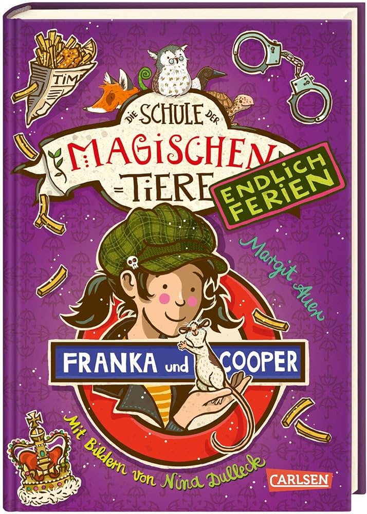 DIE SCHULE DER MAGISCHEN TIERE 8: FRANKA UND COOPER - MARGIT