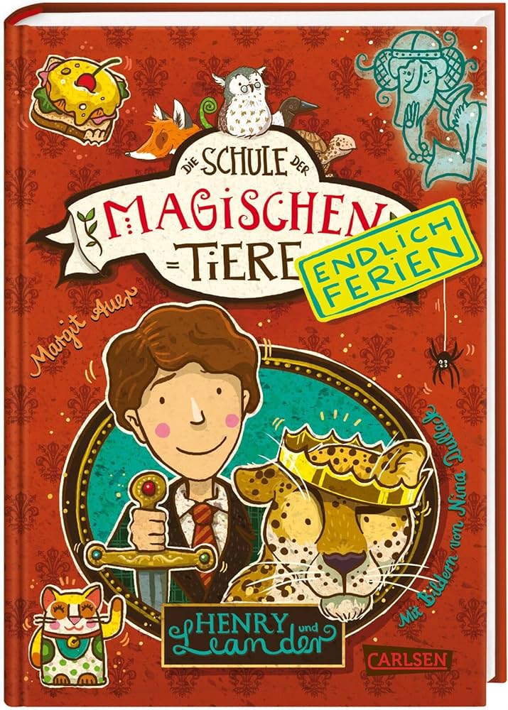DIE SCHULE DER MAGISCHEN TIERE - ENDLICH FERIEN 3 - HENRY UN