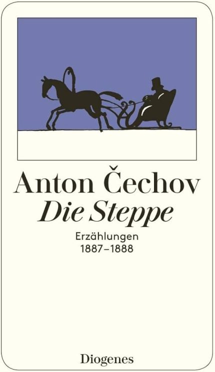 DIE STEPPE - ANTON CECHOV