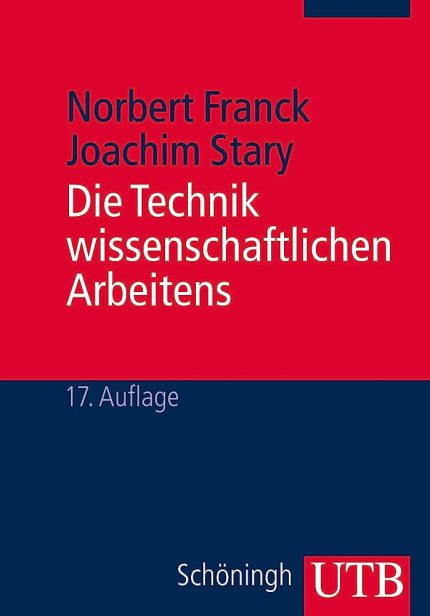 DIE TECHNIK WISSENSCHAFTLICHEN ARBEITENS -
