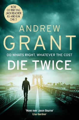 DIE TWICE - ANDREW GRANT