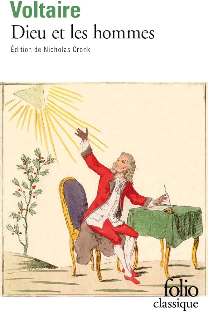 DIEU ET LES HOMMES - VOLTAIRE
