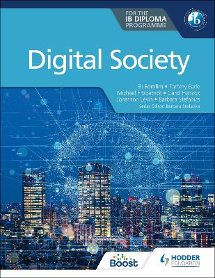 DIGITAL SOCIETY FOR THE IB DIPLOMA - ELI BOMFIM-TAMMY EARLE-