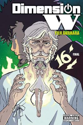 DIMENSION W VOL. 16 - LEIGHANN HARVEY-PHIL CHRISTIE-YUJI IWA