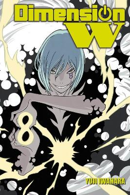 DIMENSION W VOL. 8 - YUJI IWAHARA
