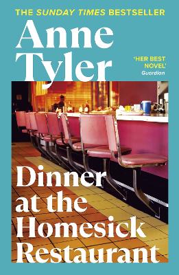 DINNER AT THE HOMESICK RESTAURANT PB B FORMAT - ANNE TYLER