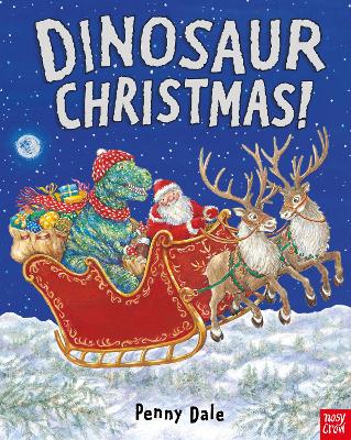 DINOSAUR CHRISTMAS! PB - PENNY DALE