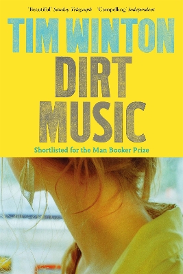 DIRT MUSIC - TIM WINTON