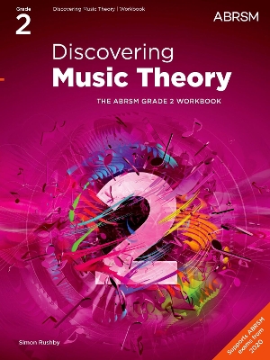 DISCOVERING MUSIC THEORY THE ABRSM GRADE 2 WORKBOOK - ABRSM