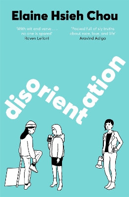 DISORIENTATION - ELAINE HSIEH CHOU