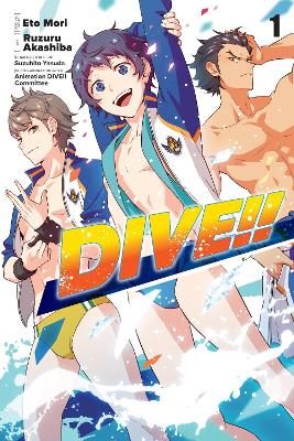 DIVE!! VOL. 1 - RUZURU AKASHIBA ETO MORI