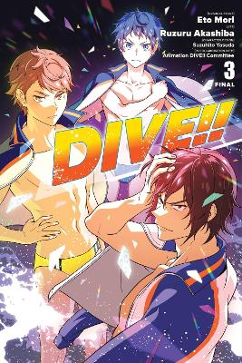 DIVE!! VOL. 3 - RUZURU AKASHIBA ETO MORI