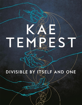 DIVISIBLE BY ITSELF AND ONE TPB - KAE TEMPEST