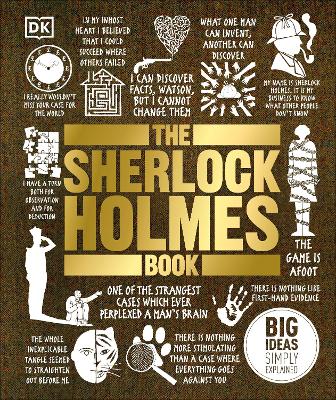DK BIG IDEAS SIMPLY EXPLAINED: THE SHERLOCK HOLMES BOOK HC -