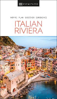 DK EYEWITNESS: ITALIAN RIVIERA - DK TRAVEL