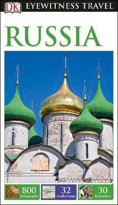 DK EYEWITNESS: RUSSIA - DK TRAVEL