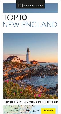 DK EYEWITNESS TOP 10: NEW ENGLAND - DK TRAVEL