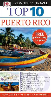 DK EYEWITNESS TOP 10: PUERTO RICO - DK TRAVEL