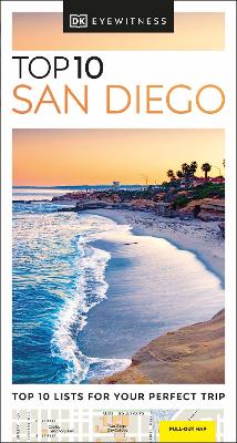 DK EYEWITNESS TOP 10: SAN DIEGO - DK TRAVEL