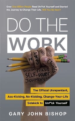 DO-THE-WORK-GARY-JOHN-BISHOP.jpg DO THE WORK - GARY JOHN BISHOP
