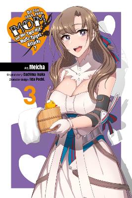DO YOU LOVE YOUR MOM AND HER TWO-HIT MULTI-TARGET ATTACKS? V