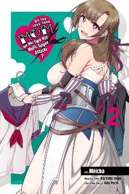 DO YOU LOVE YOUR MOM AND HER TWO-HIT MULTI-TARGET ATTACKS? V