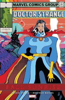 DOCTOR STRANGE: FALL SUNRISE    PB - TRADD MOORE