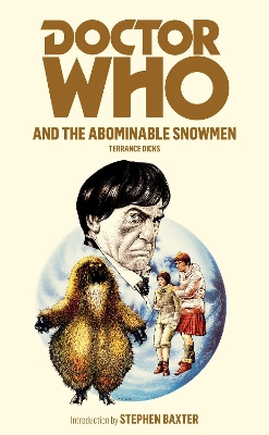 DOCTOR WHO AND THE ABOMINABLE SNOWMEN  PB - TERRANCE DICKS