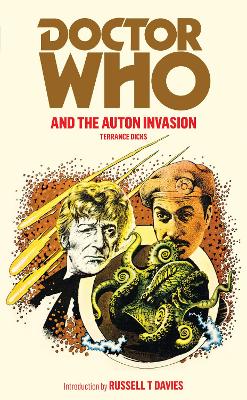 DOCTOR WHO AND THE AUTON INVASION  PB - TERRANCE DICKS