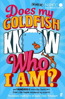 DOES MY GOLDFISH KNOW WHO I AM ?  PB - GEMMA ELWIN HARRIS-BE