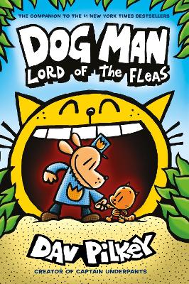 DOG MAN 5: LORD OF THE FLEAS - DAV PILKEY-DAV PILKEY