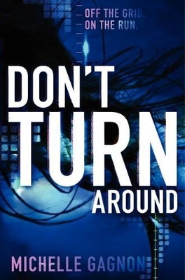 DONT TURN AROUND : 1 - MICHELLE GAGNON
