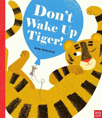 DONT WAKE UP TIGER! HC BBK - BRITTA TECKENTRUP