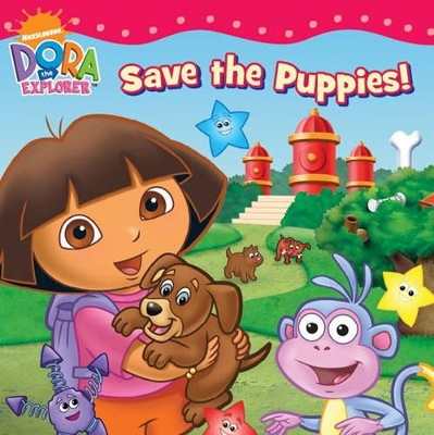 DORA THE EXPLORER : SAVE THE PUPPIES - NICKELODEON