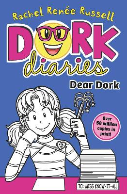 DORK DIARIES 5: DEAR DORK - RACHEL RENEE RUSSELL