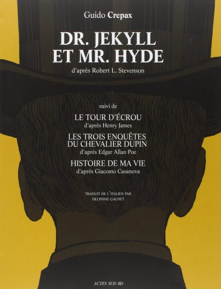 DR. JEKYLL ET MR. HYDE - CREPAX GUIDO / GACHE